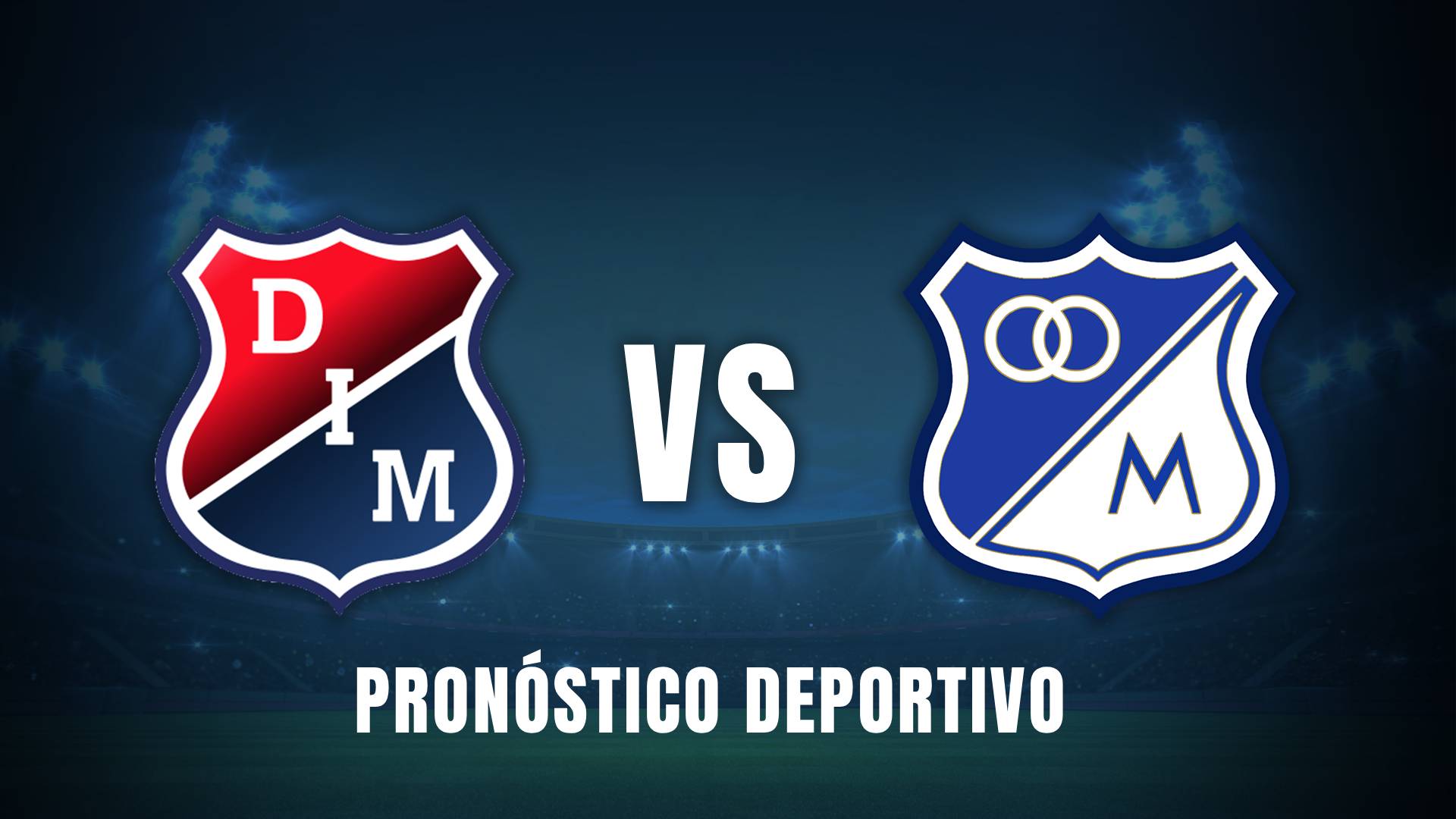 Medellín vs Millonarios Liga BetPlay 2025 pronóstico