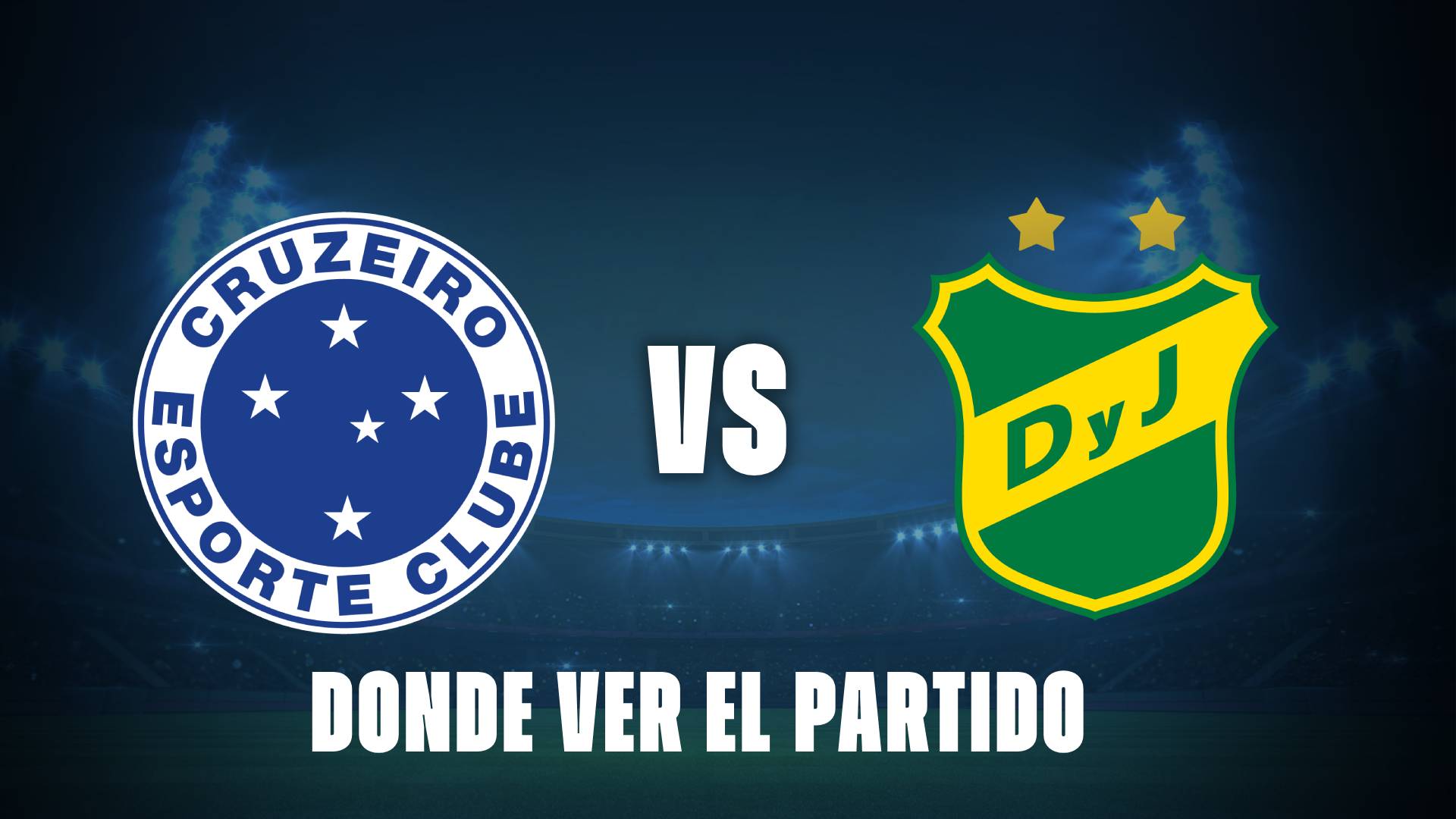 Cruzeiro vs Defensa y Justicia: ¿Qué canal pasa este partido?