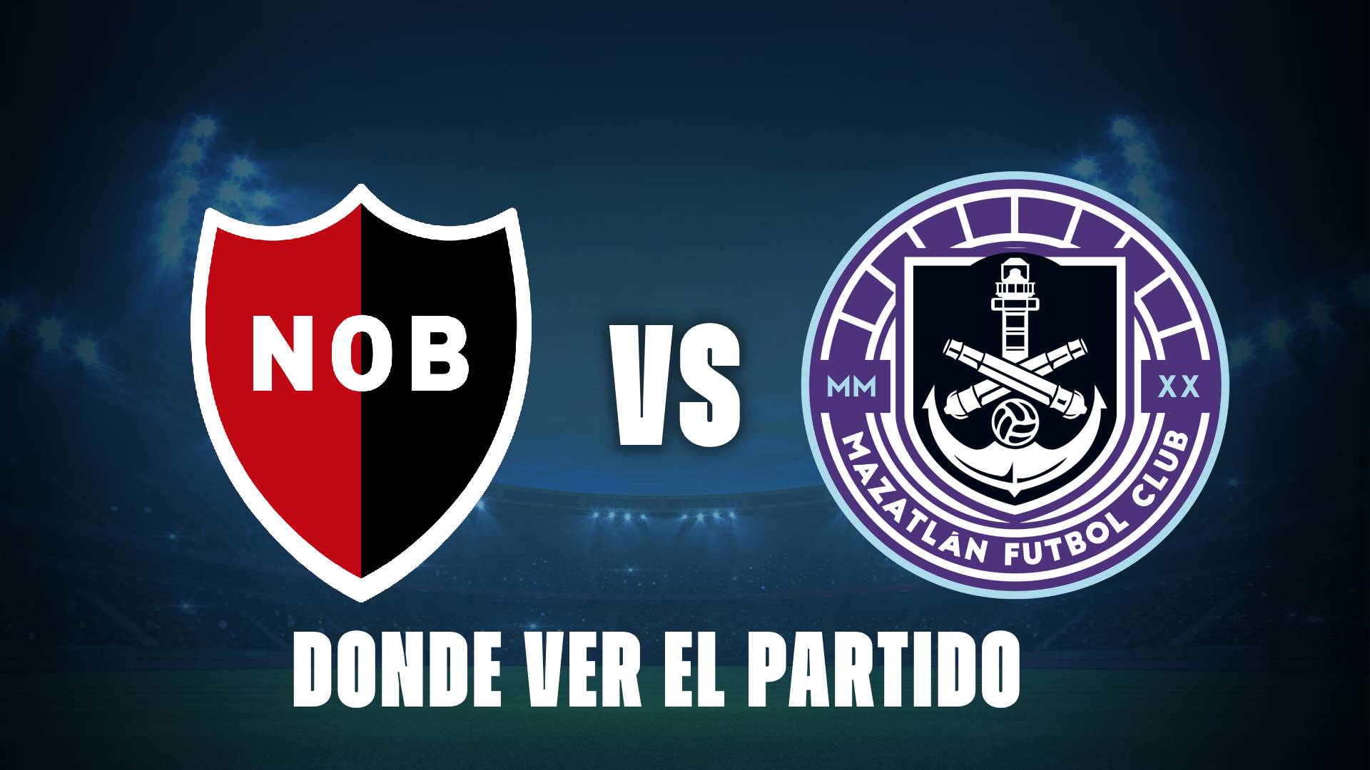 Newells vs Mazatlán: ¿Qué canal pasa este partido?
