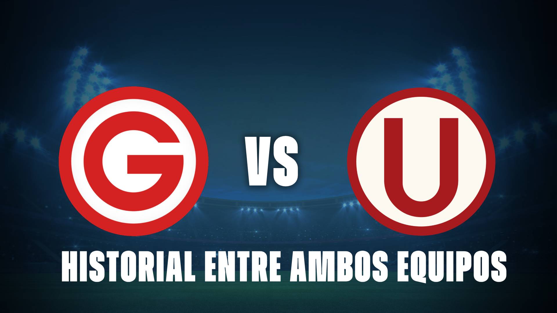 Garcilaso vs Universitario: historial entre ambos equipos