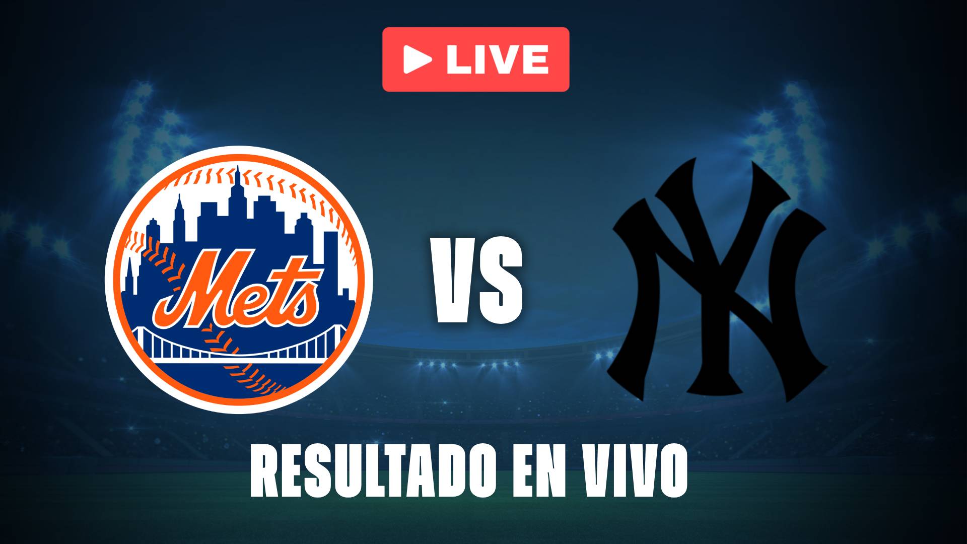 Mets vs Yankees: resultado EN VIVO y estadísticas de la MLB