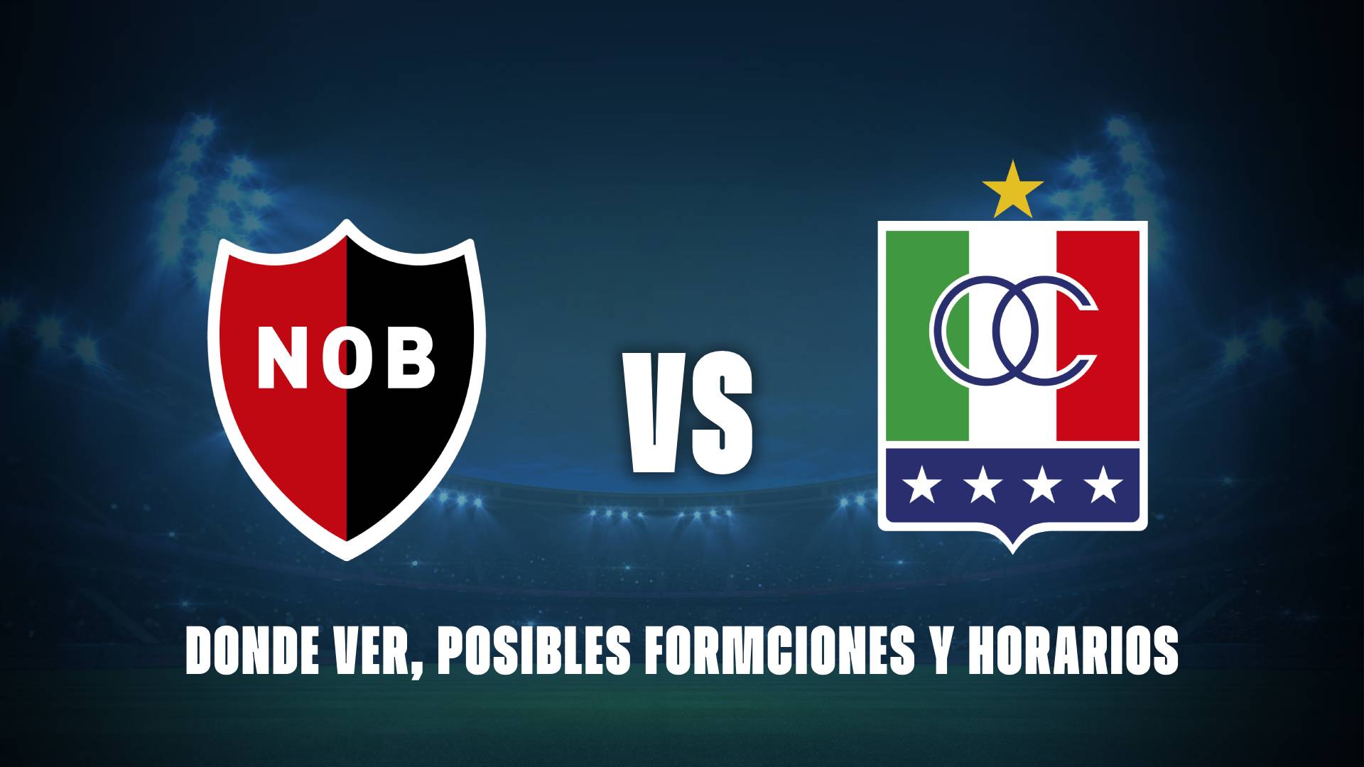 Newells vs Once Caldas: donde ver, posibles formaciones y horarios