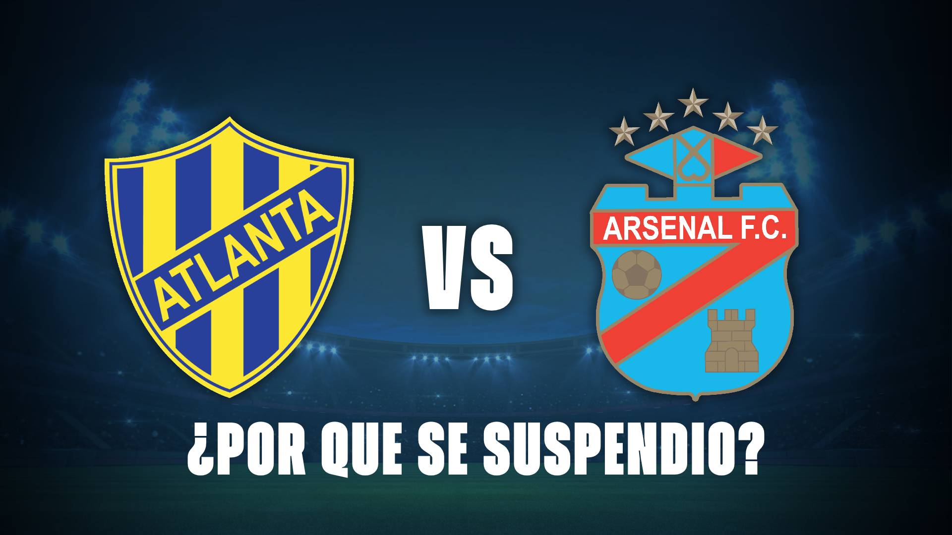 Atlanta vs Arsenal: ¿Por que se suspendió?