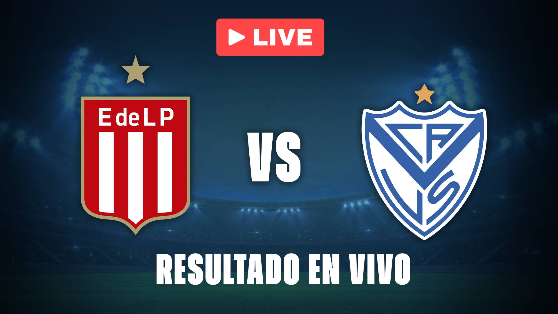 Estudiantes vs Vélez hoy: resultado EN VIVO y goles de la final