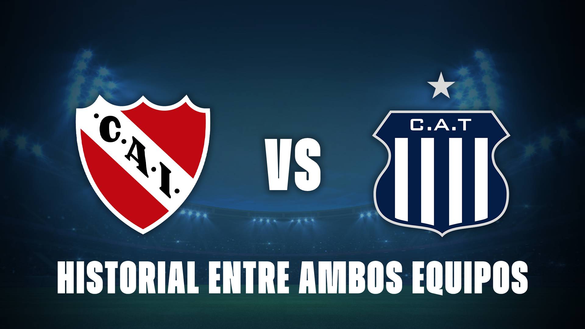 Independiente vs Talleres: historial entre ambos equipos