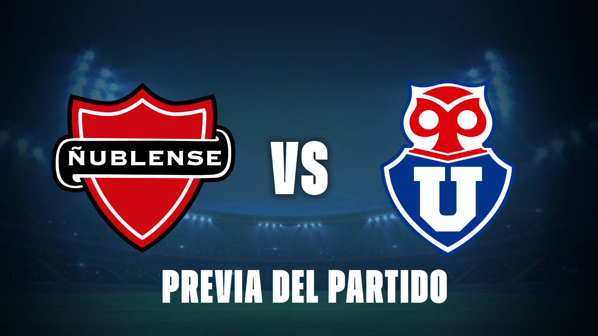 Ñublense vs U de Chile: pronósticos, historial y horarios