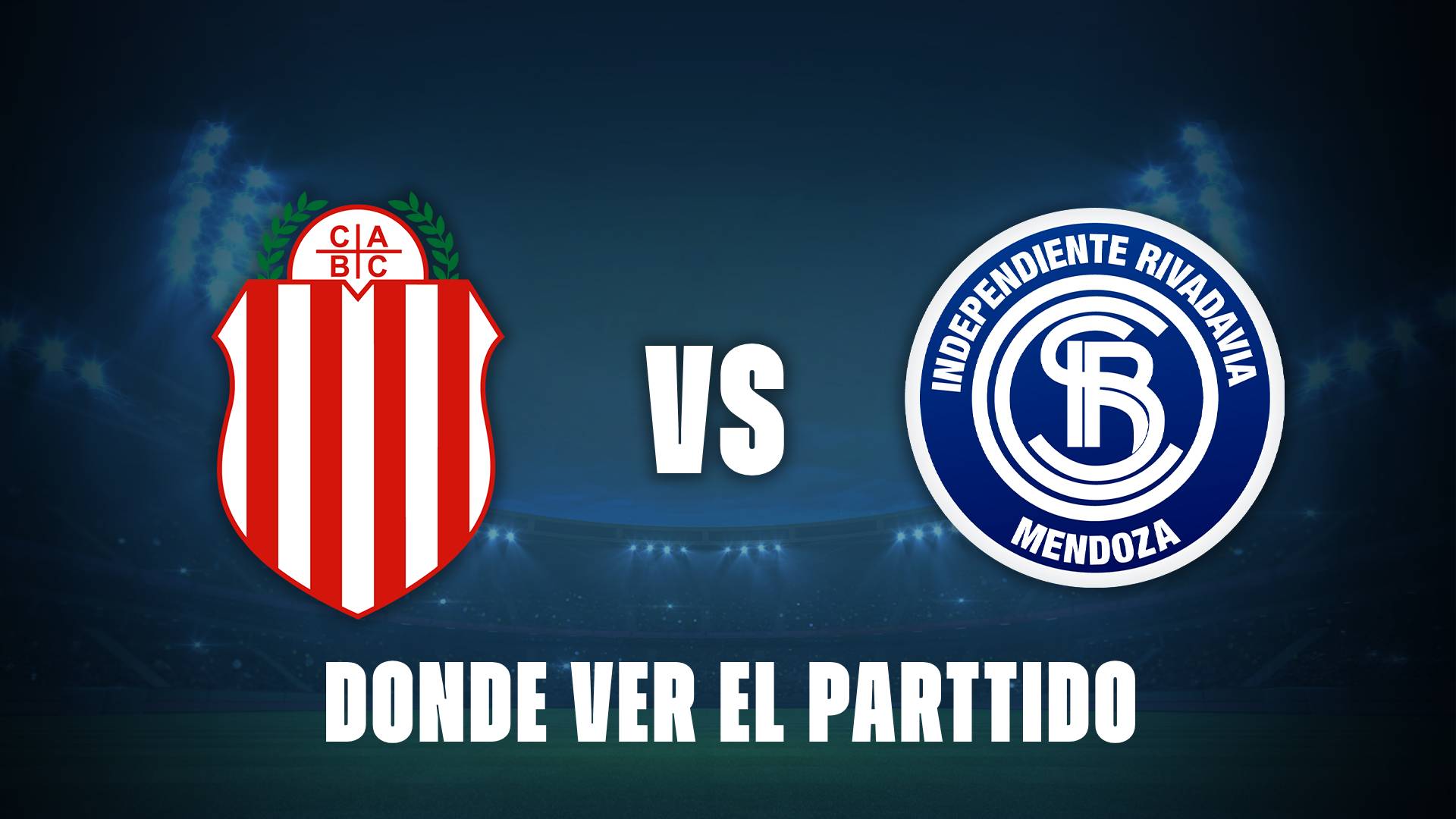 Barracas vs Independiente Rivadavia, un duelo especial de la Liga Profesional.