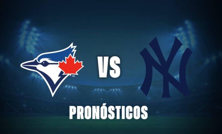 Blue Jays vs Yankees: pronósticos deportivos de la MLB