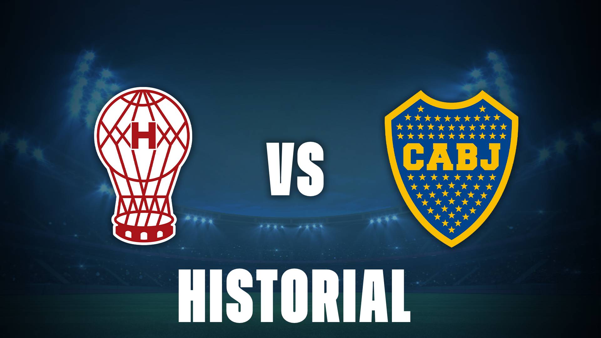Huracán vs Boca: historial entre ambos equipos