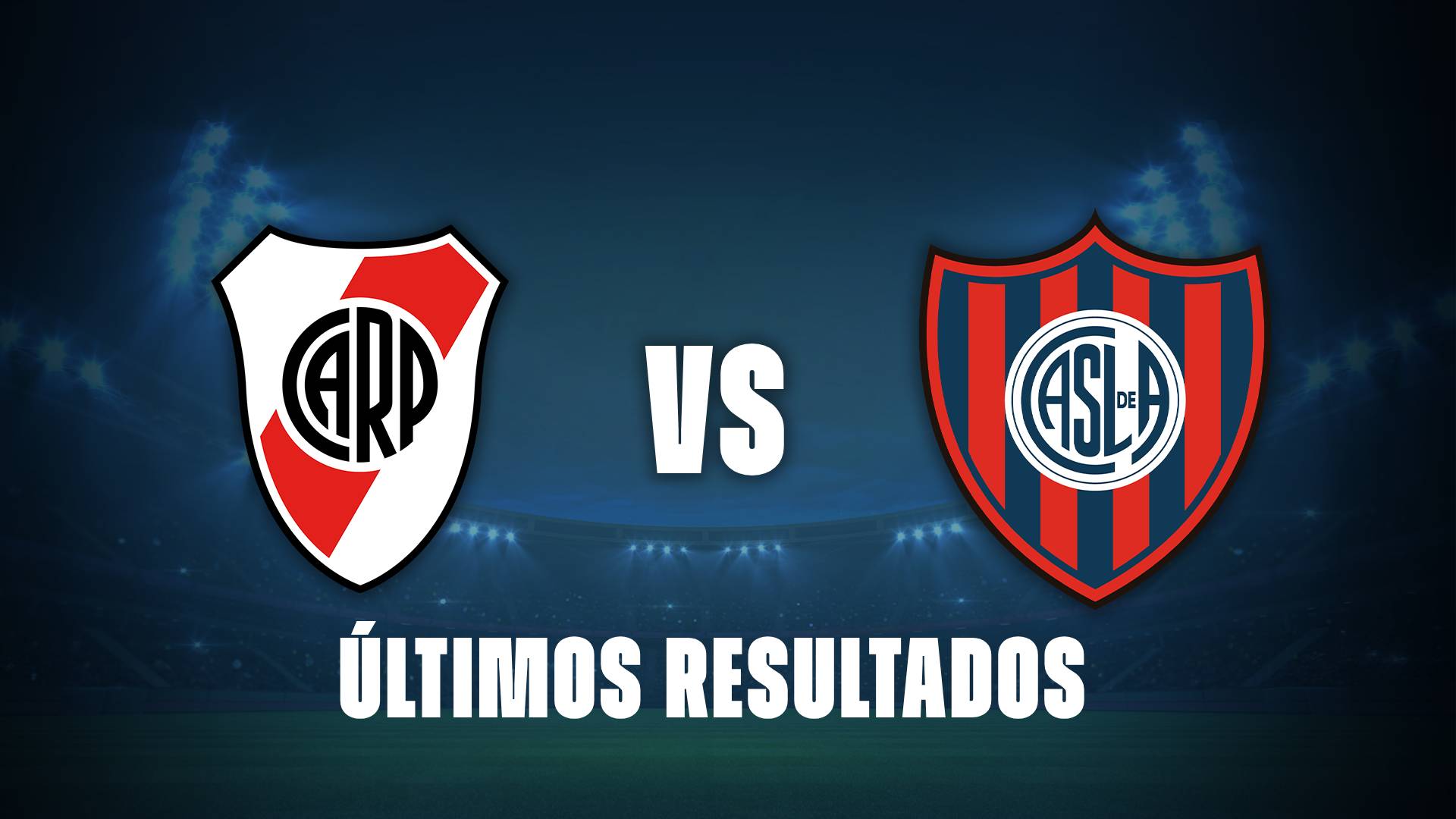 River vs San Lorenzo: últimos 10 partidos disputados