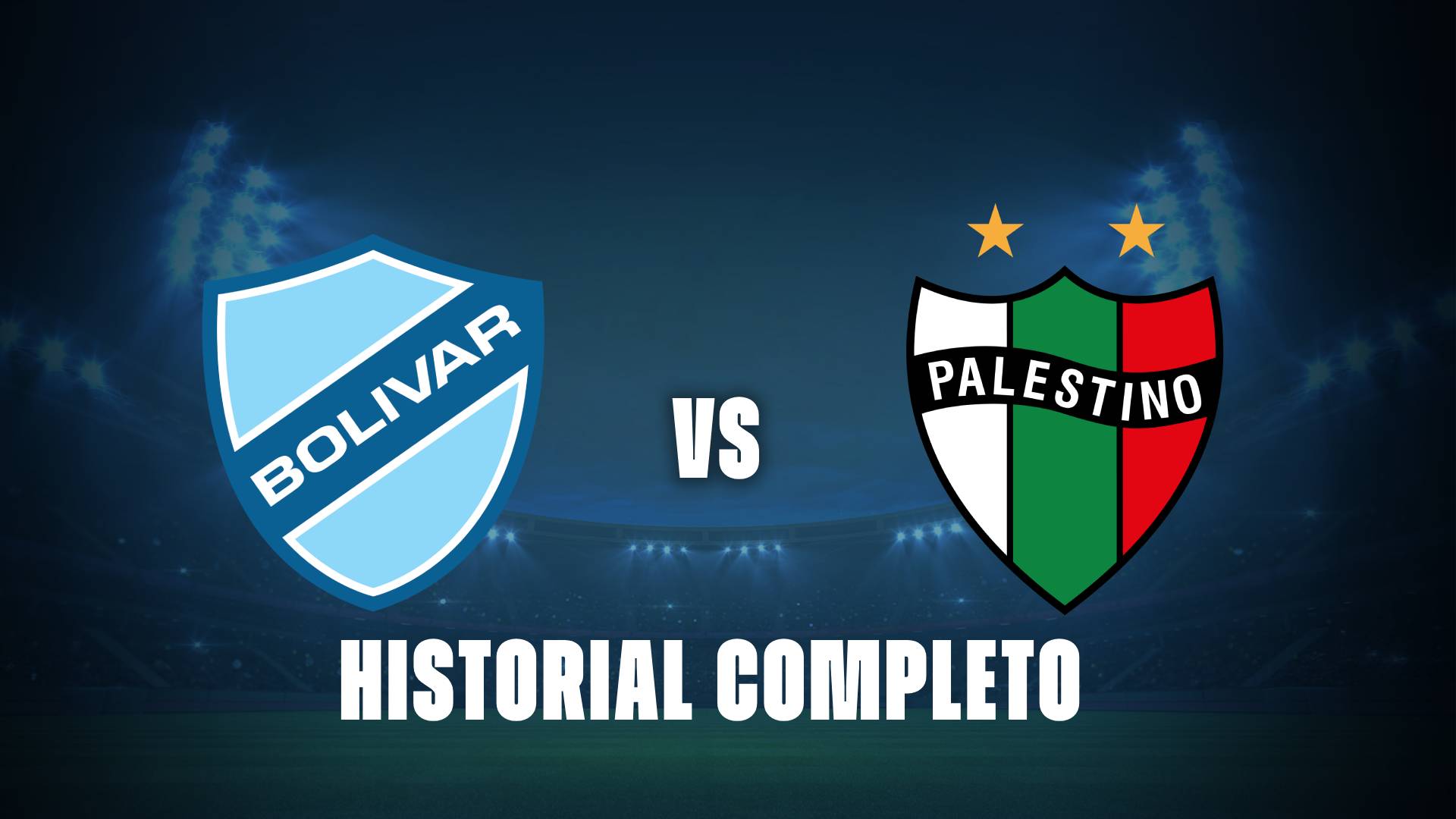 Bolívar vs Palestino: un cruce con sonrisa para La Academia