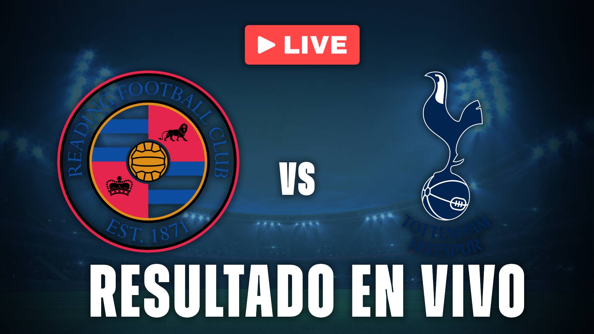 Reading vs Tottenham, uno de los duelos de la jornada.