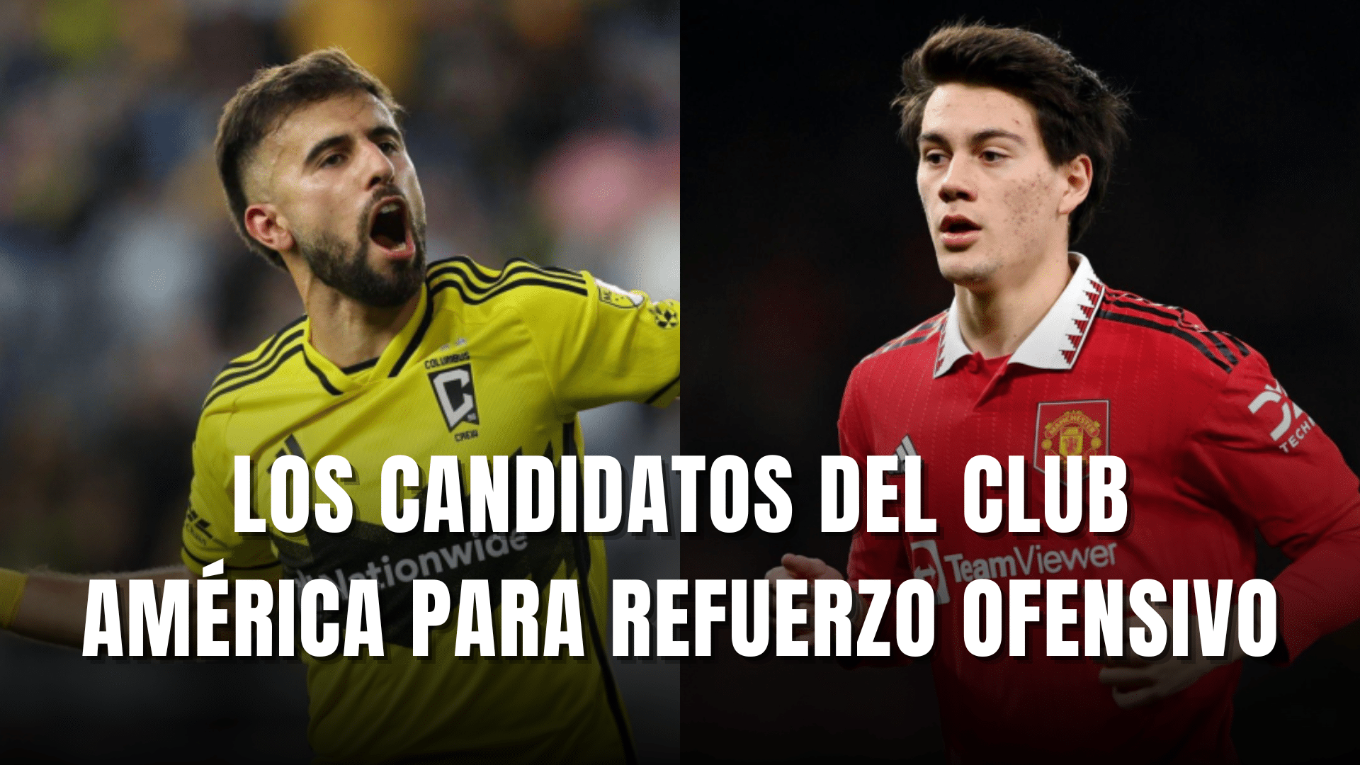 PORTADA_Los candidatos a refuerzo del Club América