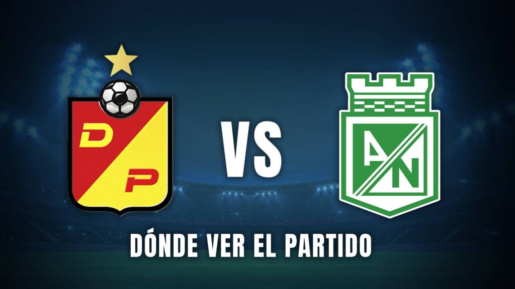 Pereira vs Atlético Nacional Liga BetPlay 2025 dónde ver