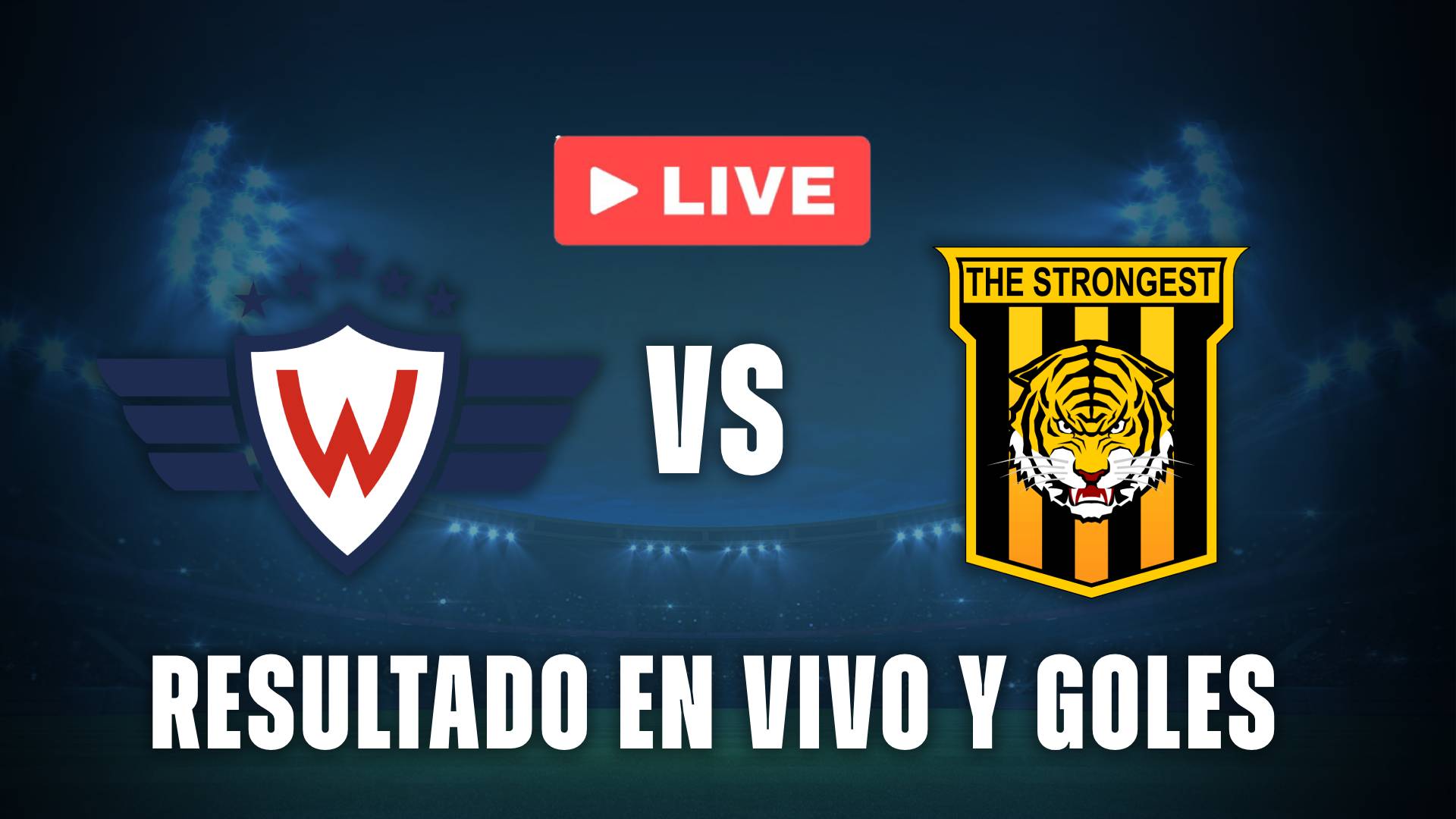 Jorge Wilstermann vs The Strongest en vivo