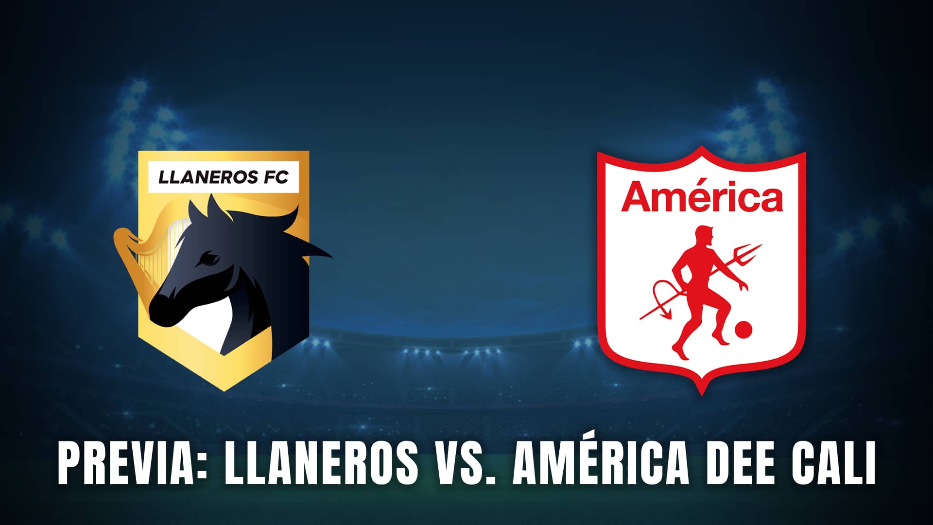 américa de cali vs llaneros