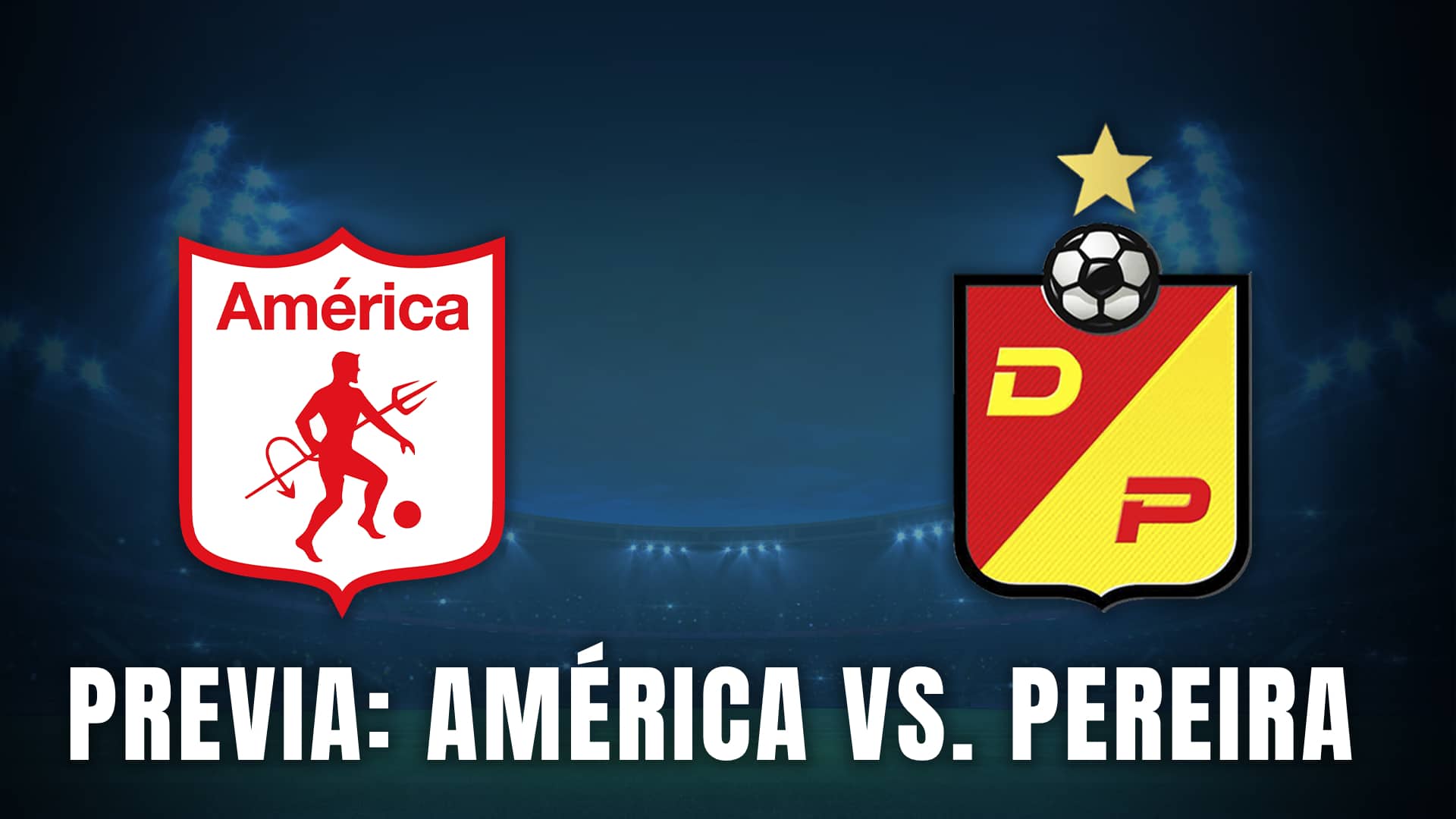 américa de cali vs pereira serie colombia