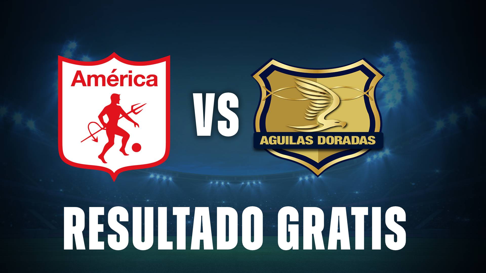 america de cali vs aguilas doradas
