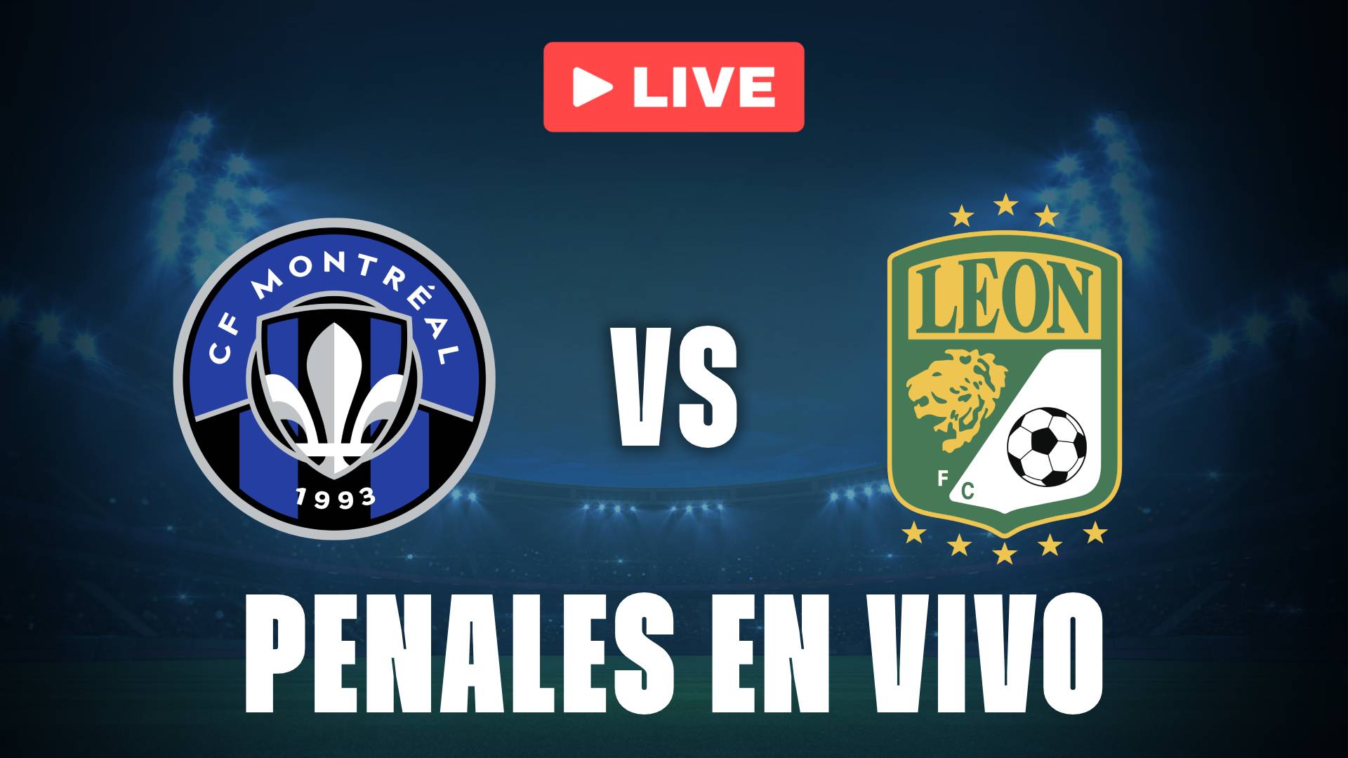 León vs CF Montreal: penales EN VIVO en la Leagues Cup