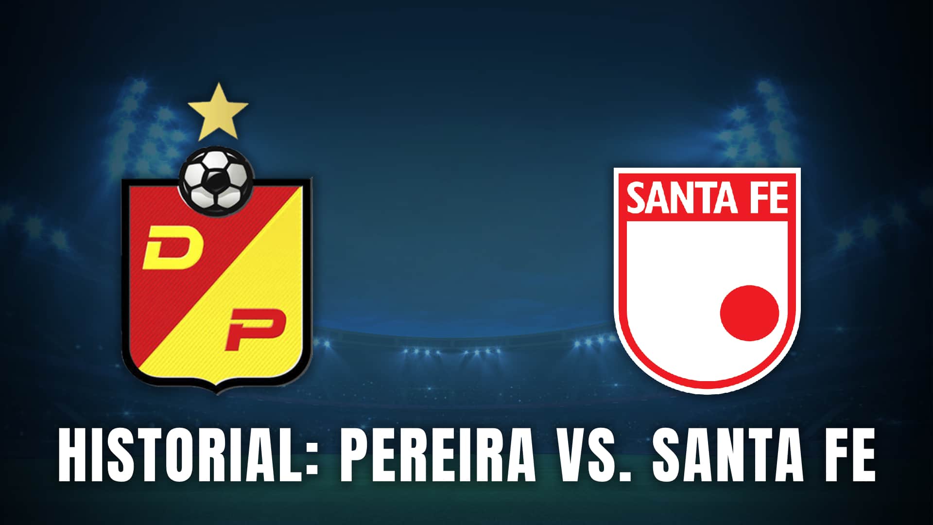 santa fe vs pereira historial