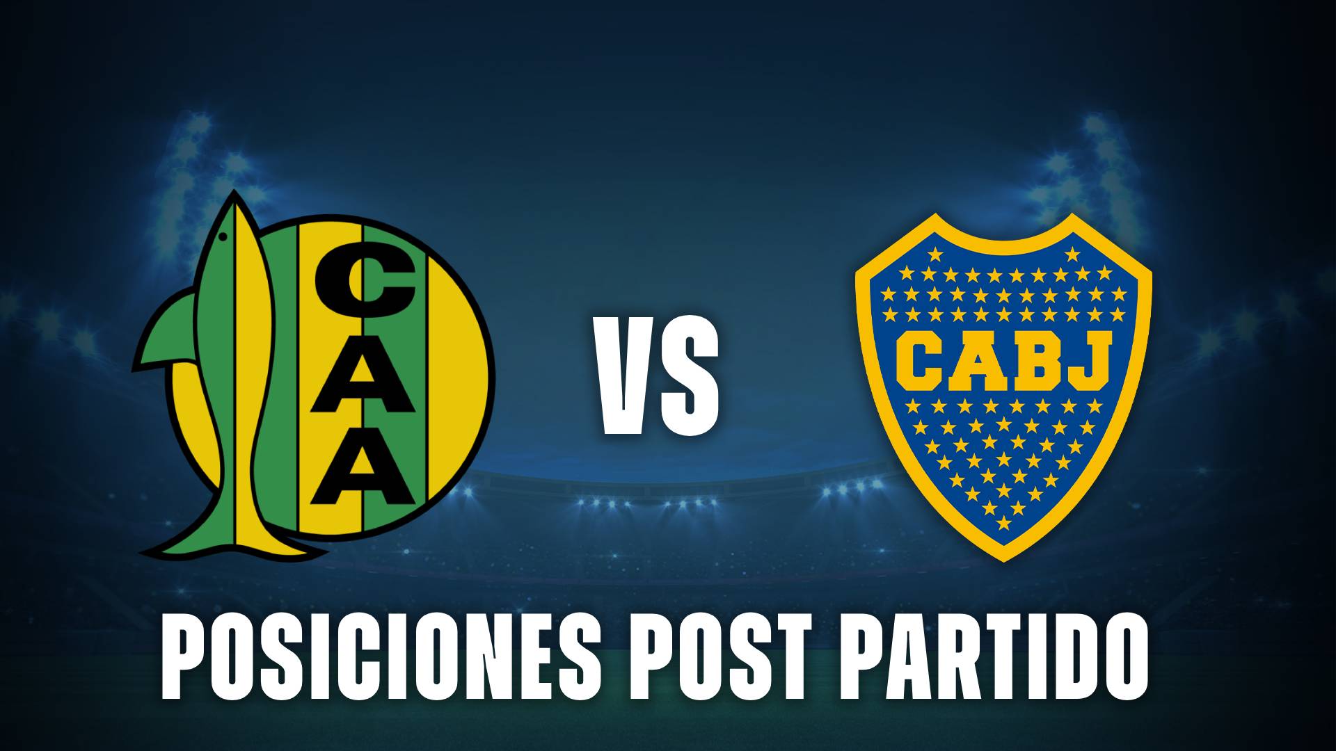 Aldosivi vs Boca posiciones post partido