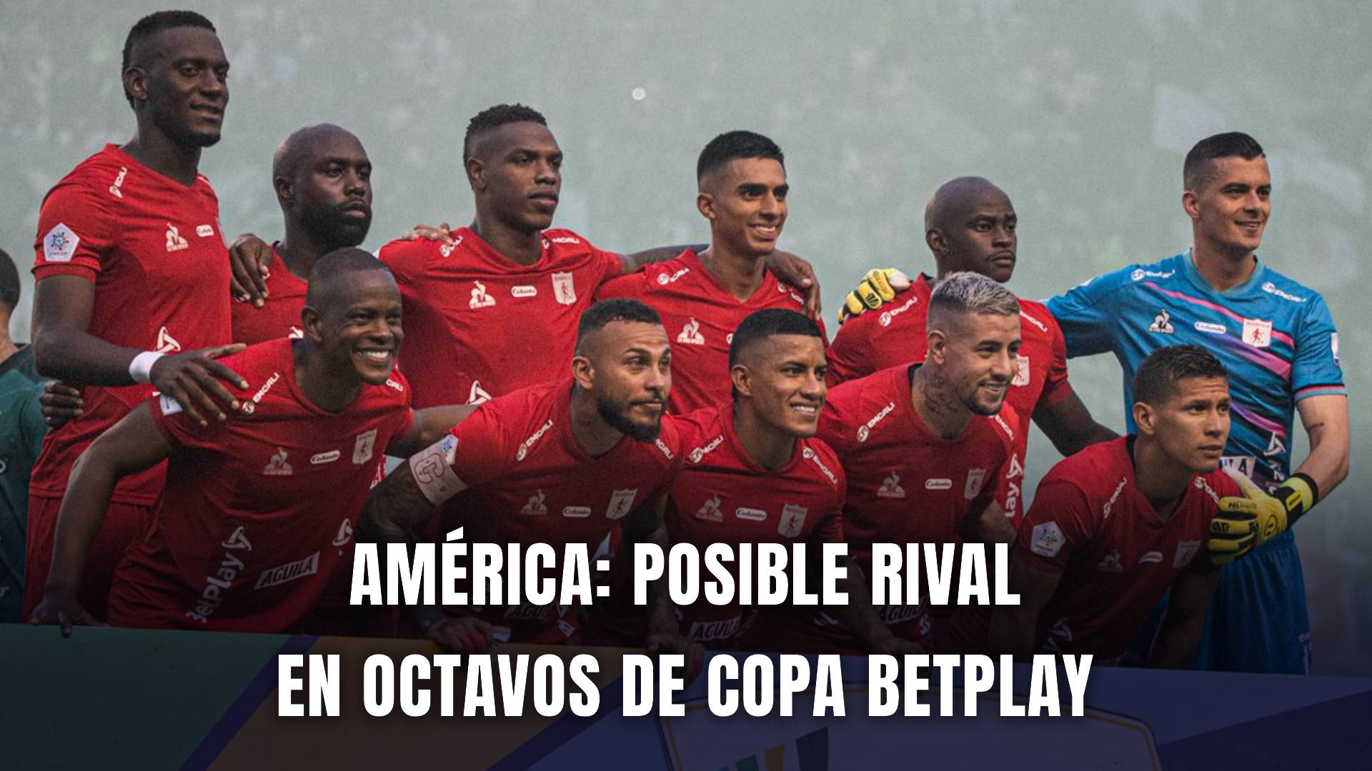 América de Cali Copa BetPlay 2025 rival