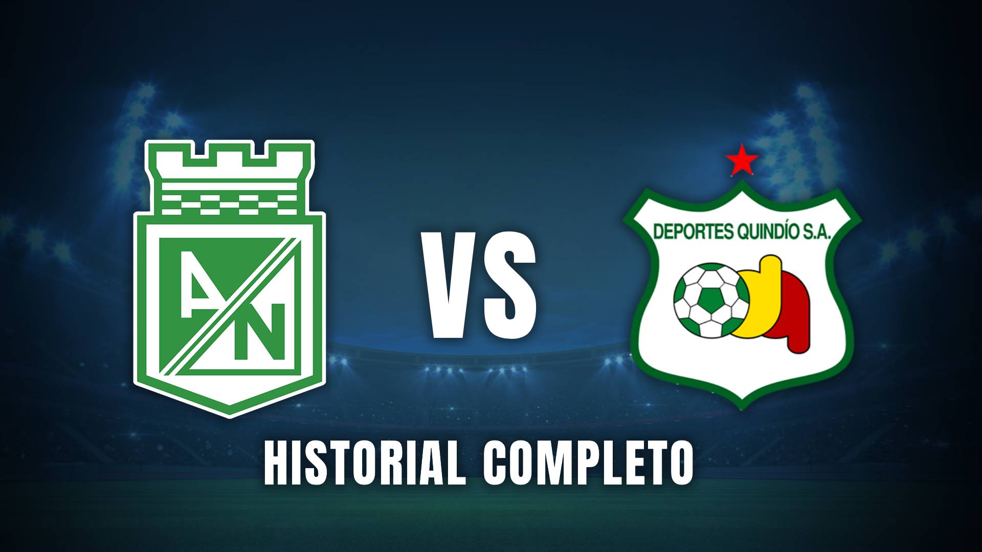 Atlético Nacional vs Quindío Copa BetPlay 2025 historial
