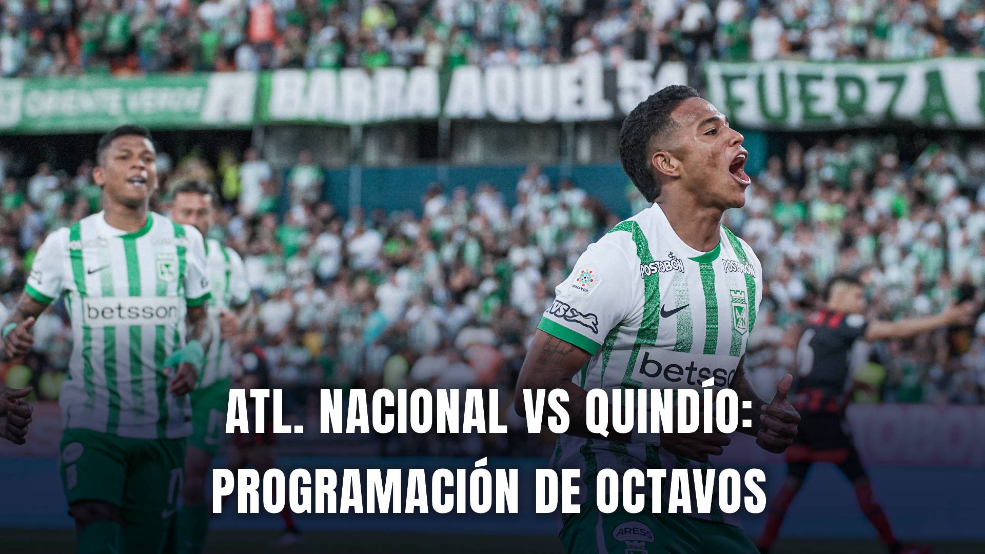 Atlético Nacional vs Quindío Copa BetPlay 2025 programación