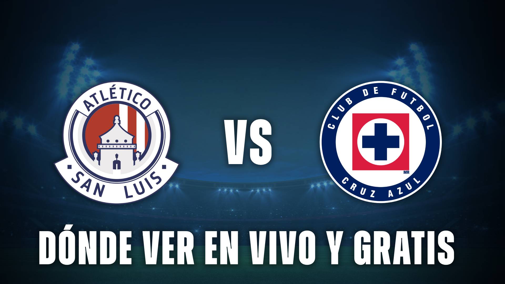 Atlético San Luis vs Cruz Azul en vivo