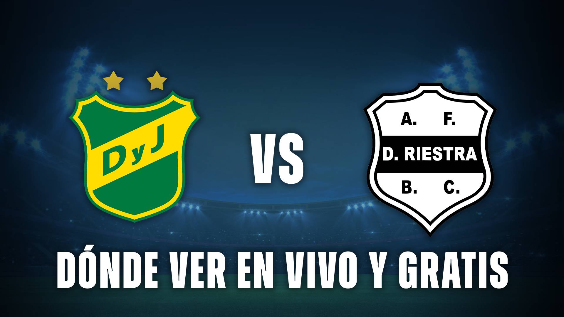 Defensa y Justicia vs Riestra dónde ver en vivo