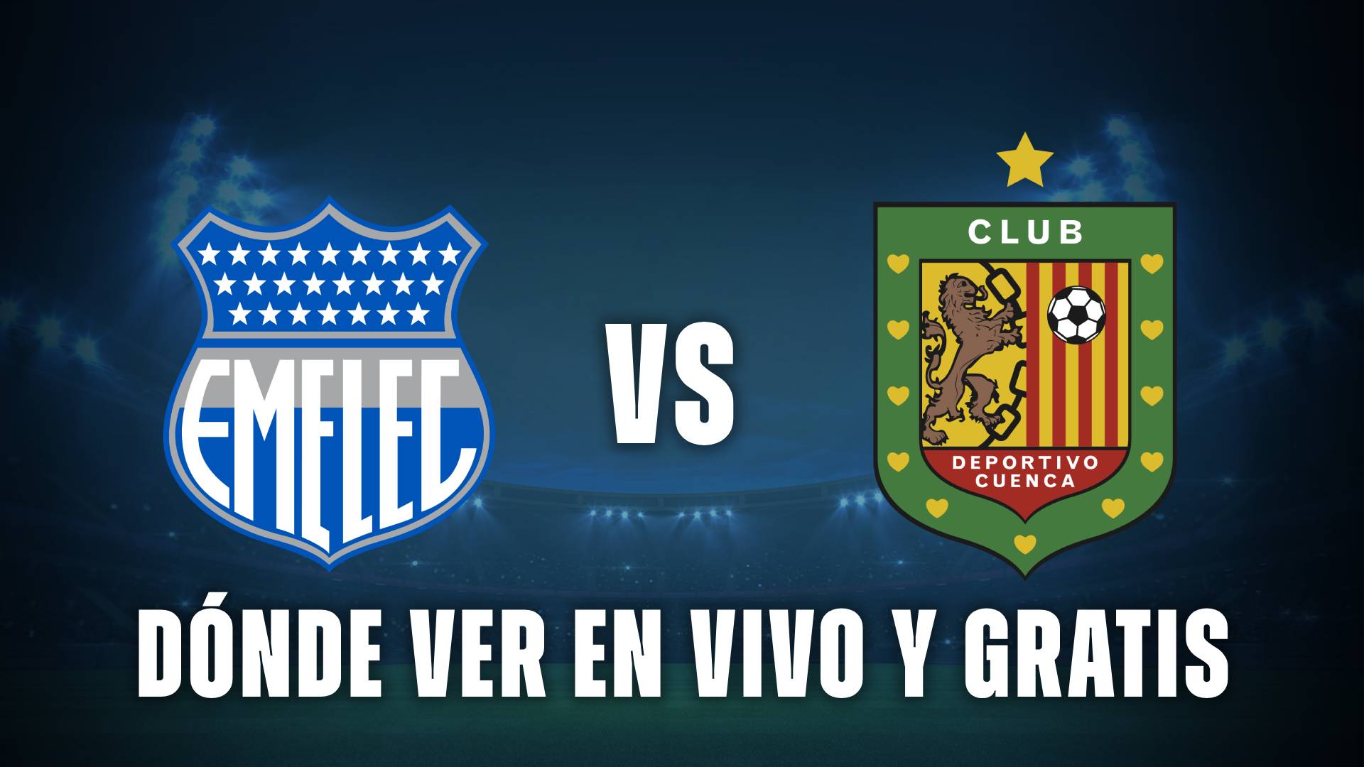 Emelec vs Deportivo Cuenca en vivo