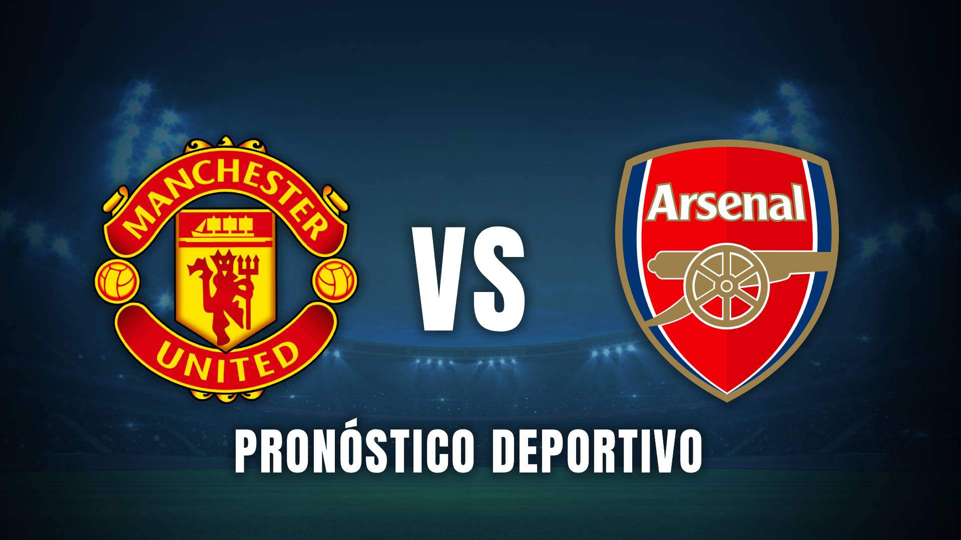 Manchester vs Arsenal Premier League pronóstico