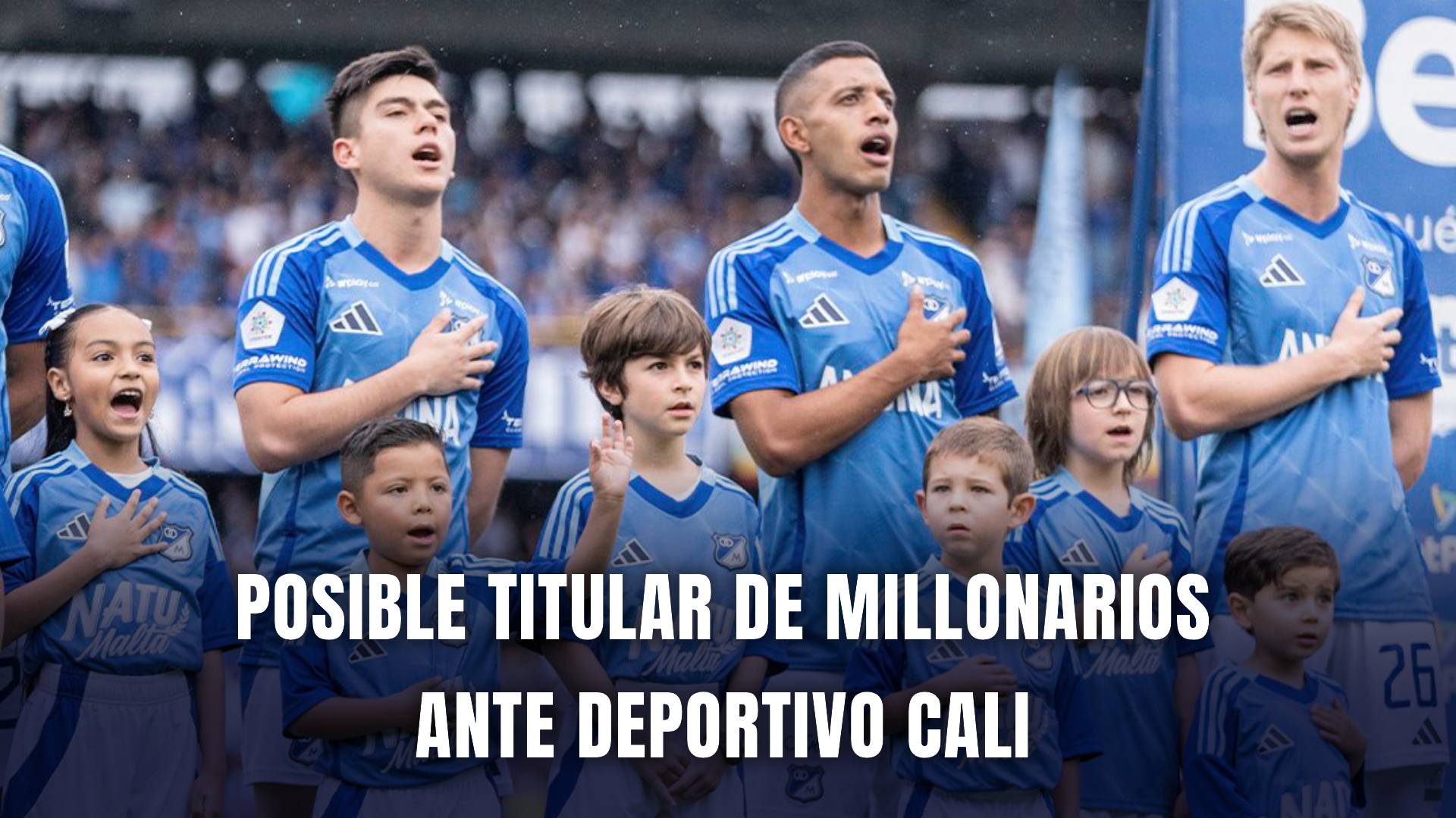 Millonarios vs Cali Liga BetPlay 2025 titular