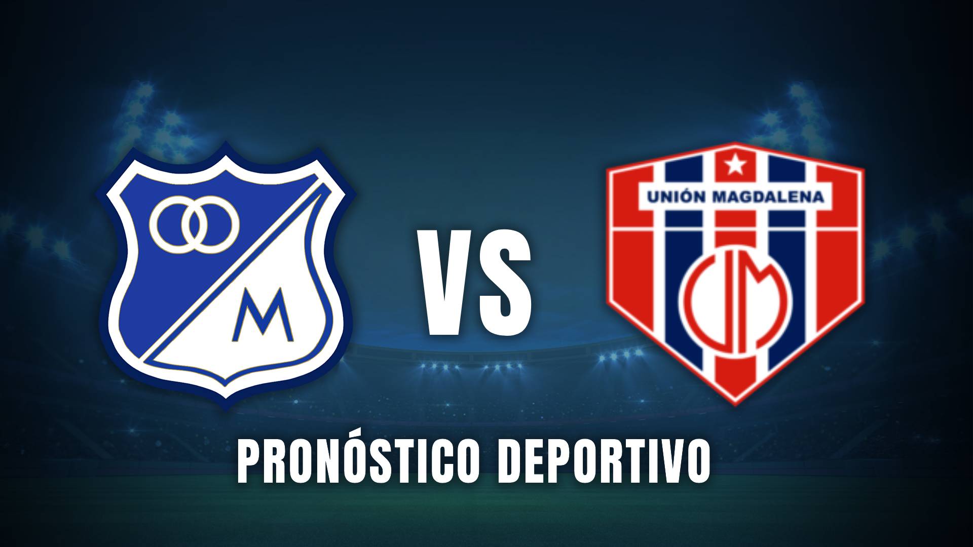 Millonarios vs Unión Liga BetPlay 2025 pronóstico