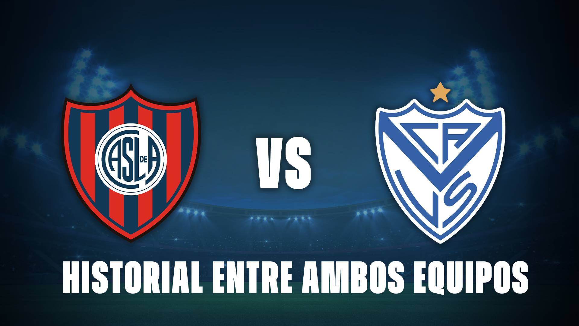 San Lorenzo vs Vélez: historial entre ambos equipos