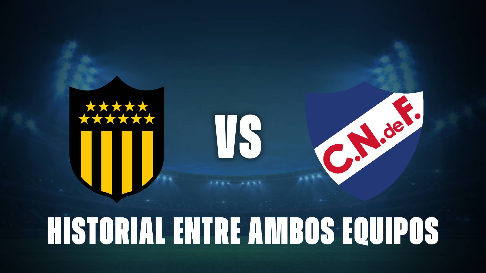 Peñarol vs Nacional: historial entre ambos equipos
