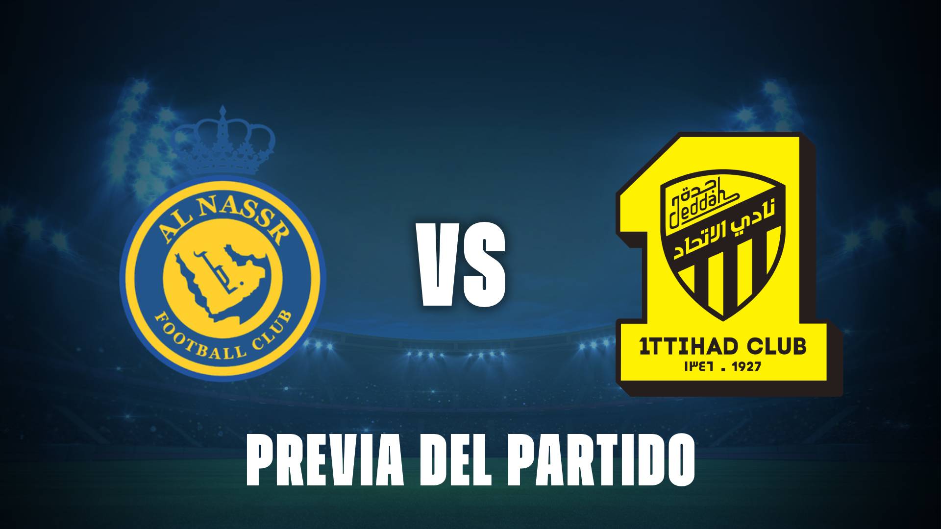 Al Nassr vs Al Ittahad: Donde ver y horarios del duelo entre CR7 y Benzema