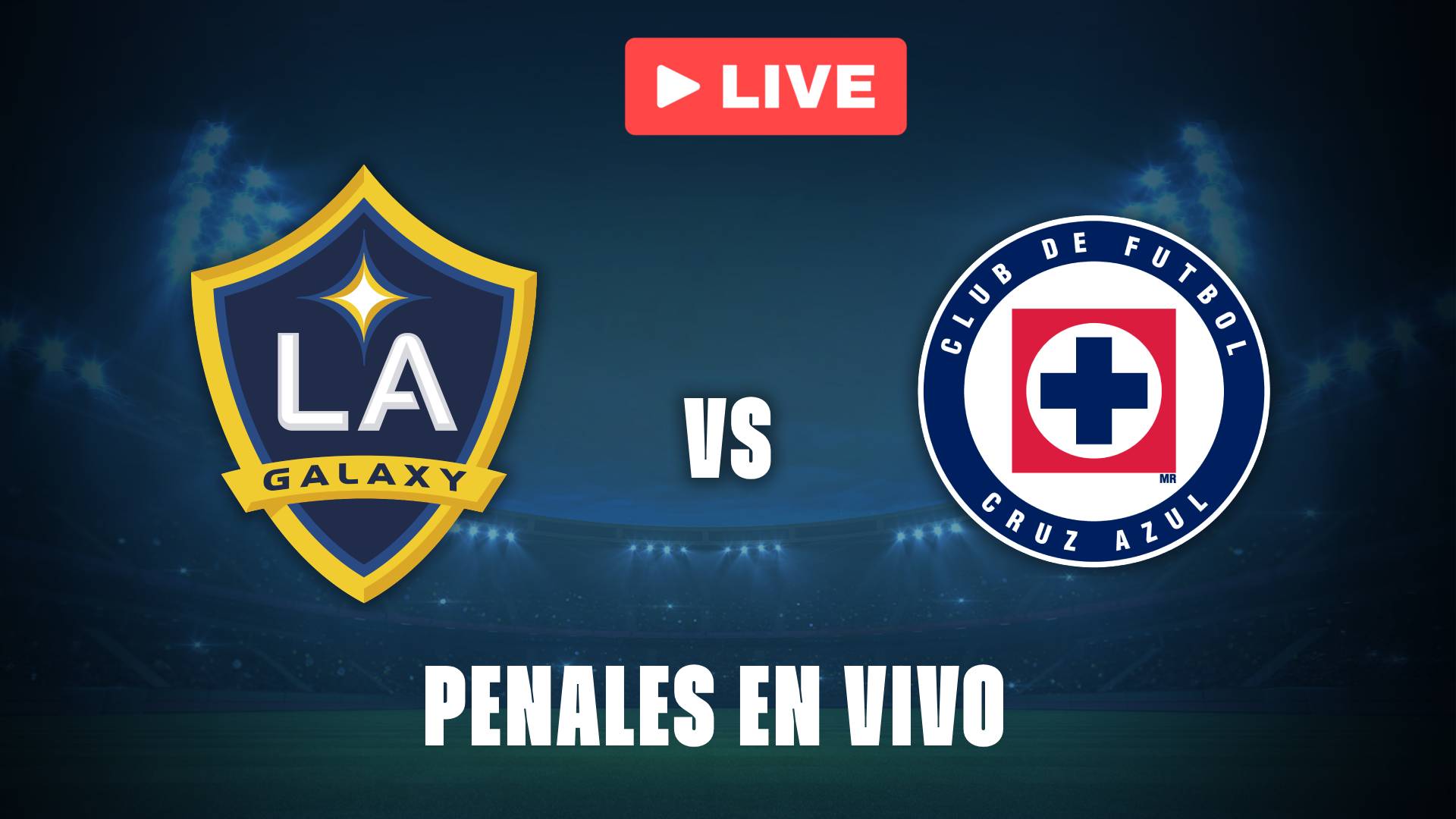 LA Galaxy vs Cruz Azul: penales EN VIVO en la Leagues Cup