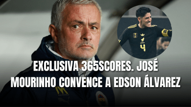 PORTADA_Exclusiva 365Scores José Mourinho convence a Edson Álvarez de fichar por el Fenerbahce