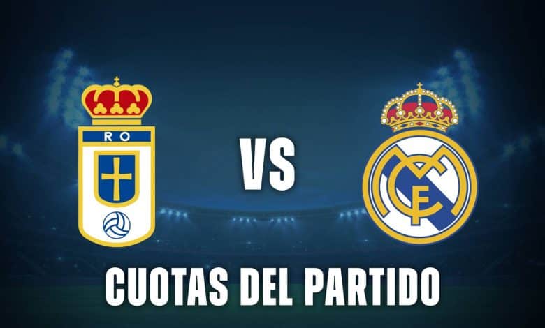 Real Oviedo vs Real Madrid cuotas