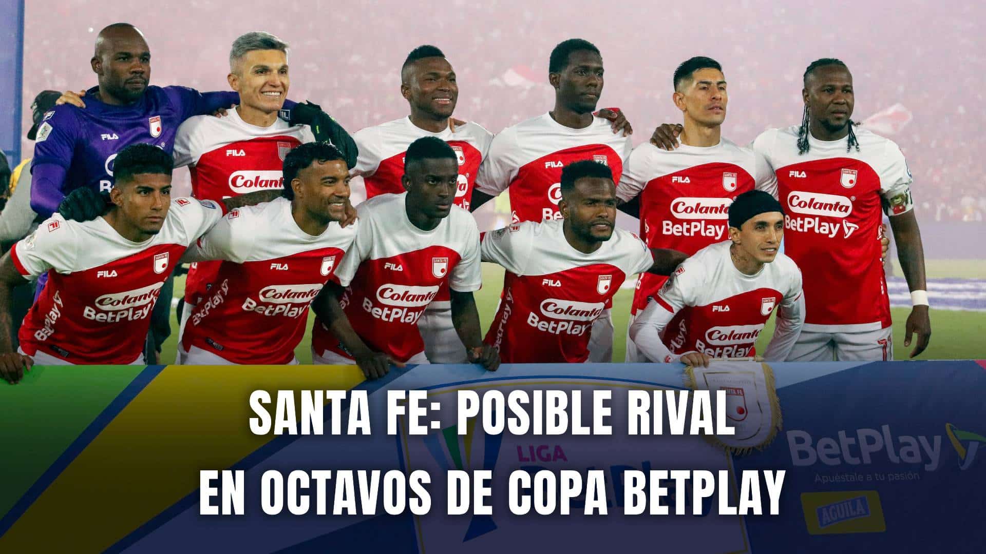 Santa Fe Copa BetPlay 2025 rival