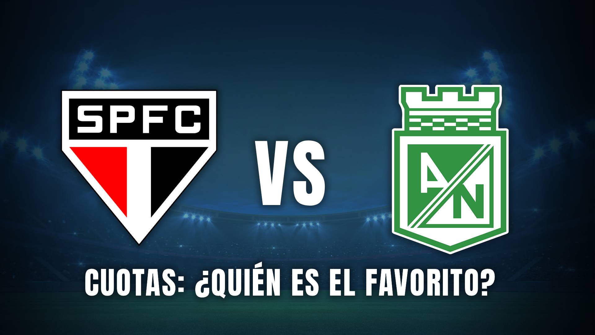 Sao Paulo vs Atlético Nacional Copa Libertadores 2025 cuotas