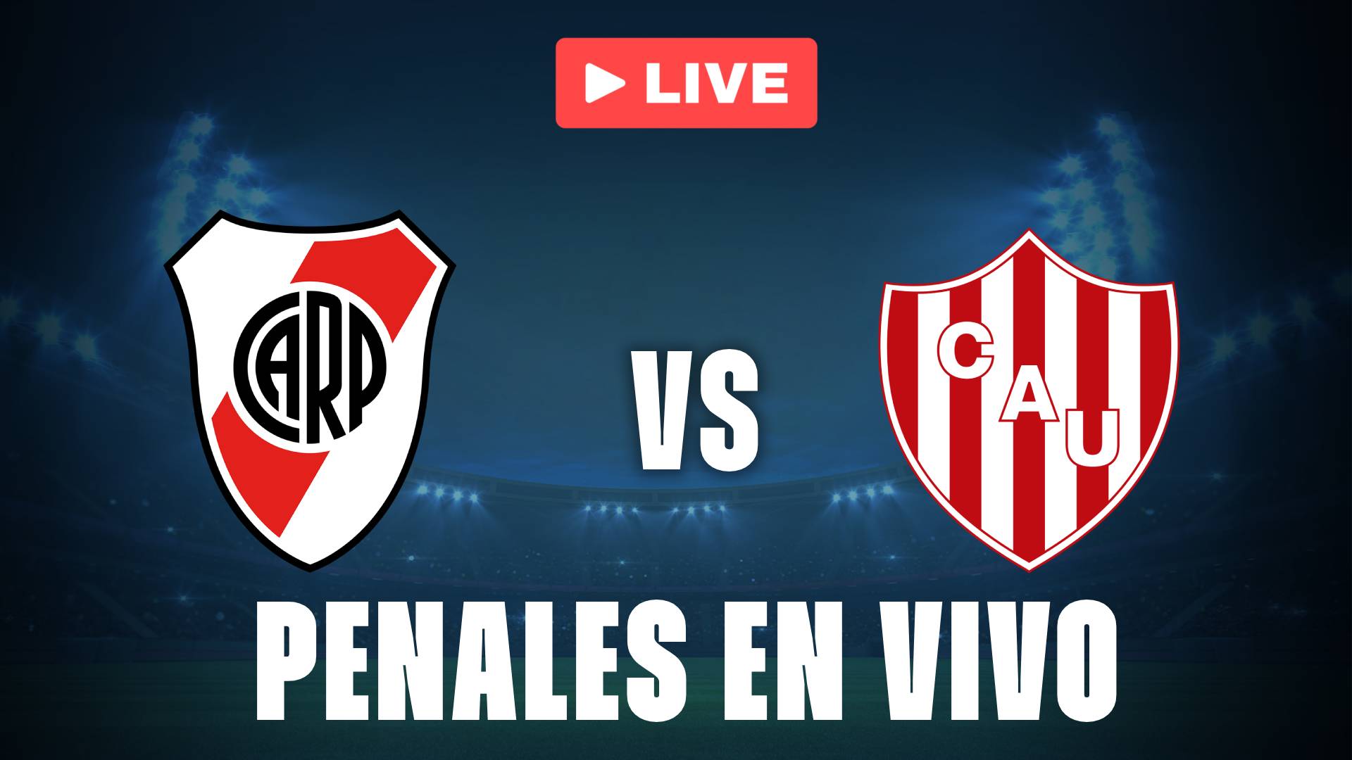 River vs Unión: Penales EN VIVO en la Copa Argentina