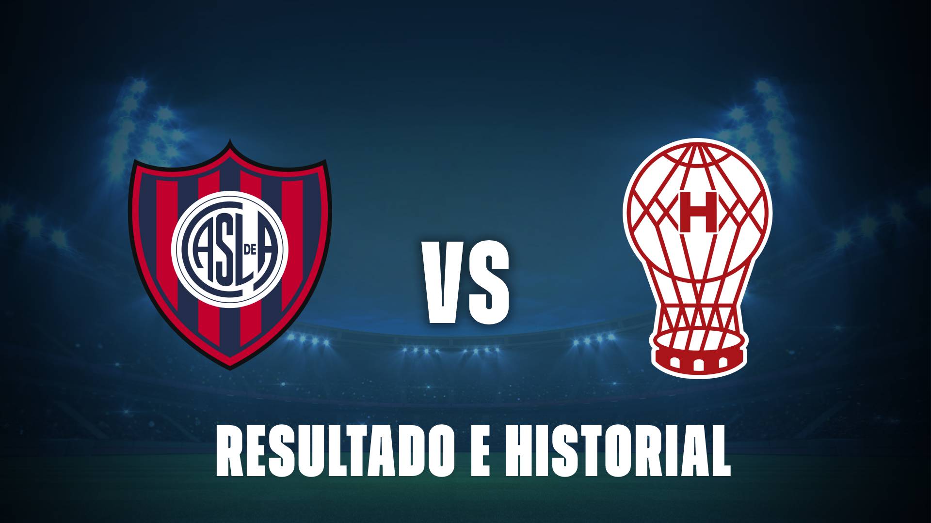San Lorenzo vs Huracán: resultado e historial por la Liga Profesional