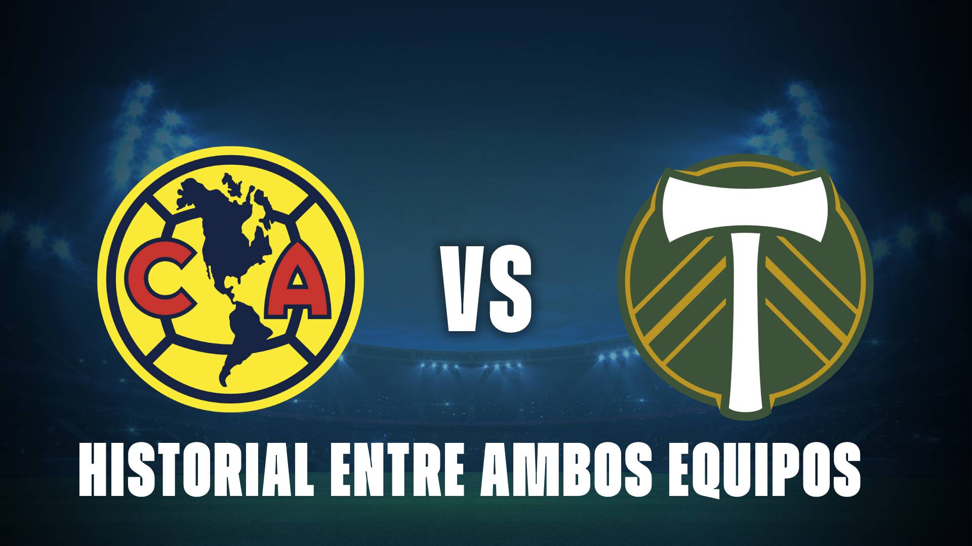 América vs Portland Timbers: historial entre ambos equipos