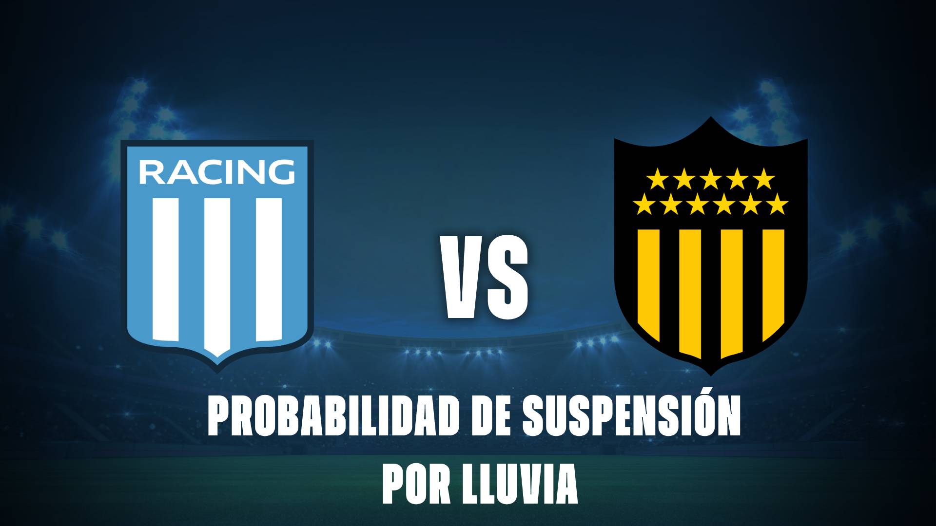 Racing vs Peñarol: probabilidades de suspensión por lluvias