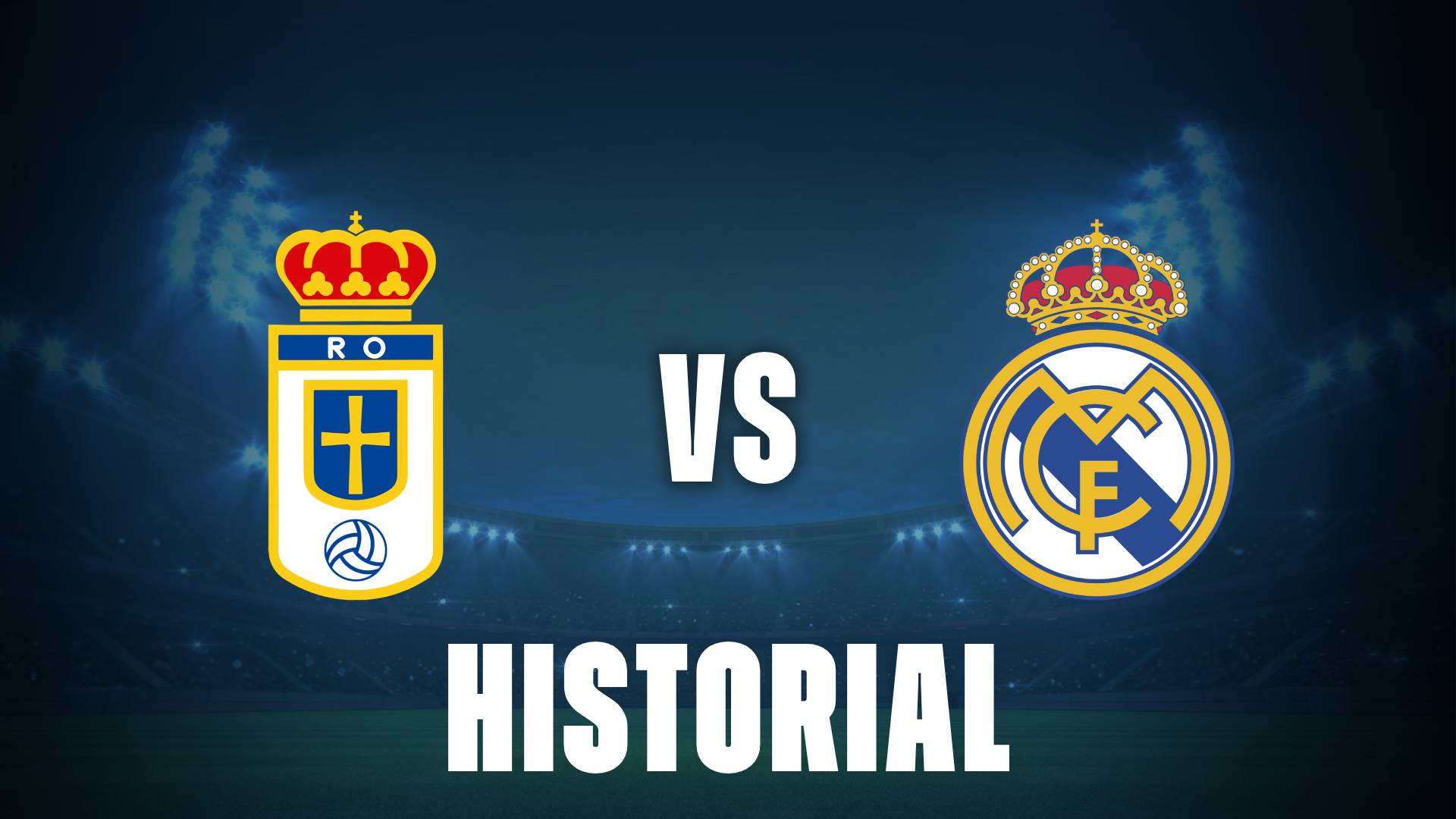 Oviedo vs Real Madrid: historial entre ambos equipos