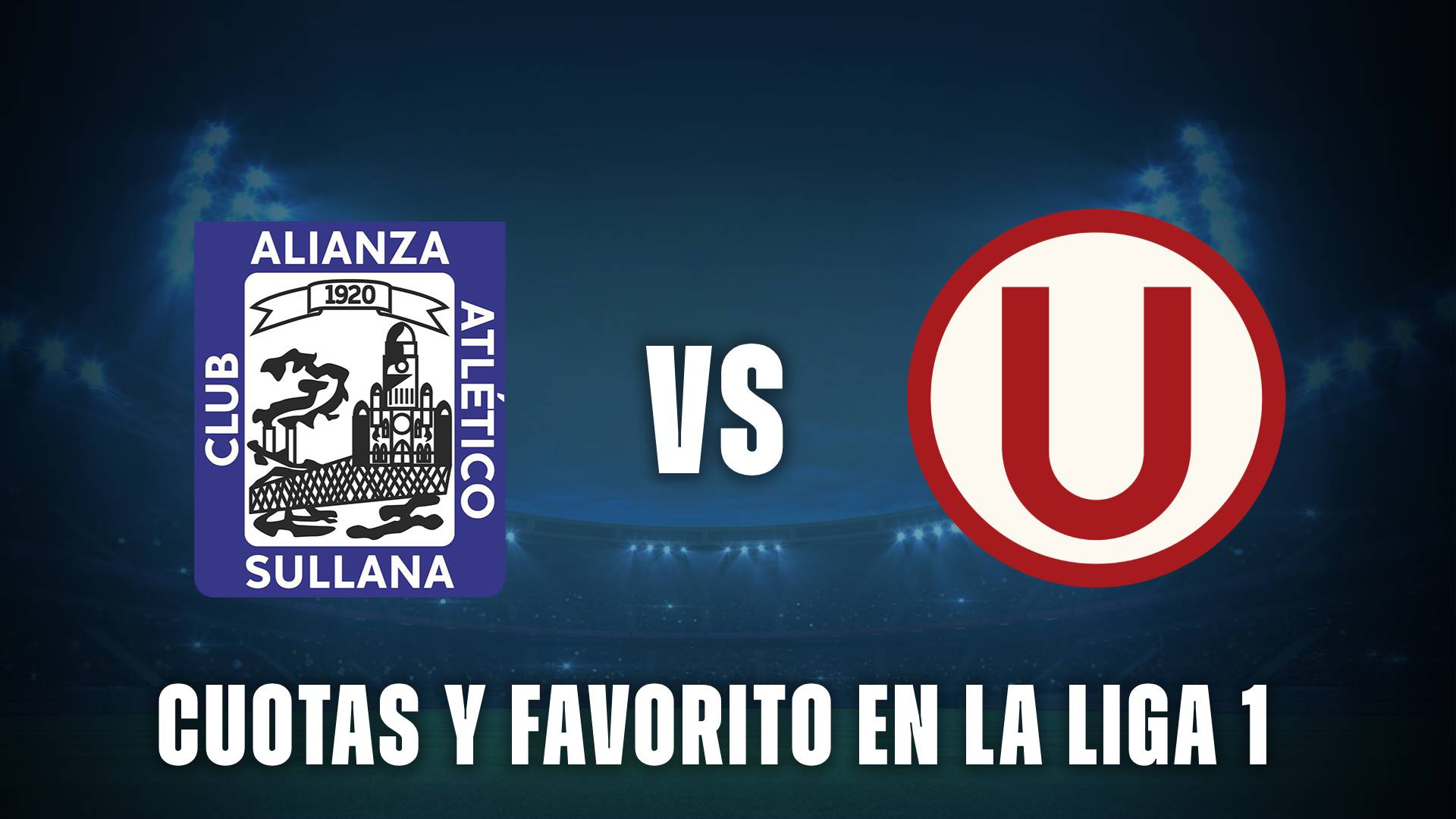Alianza Atlético vs Universitario cuotas