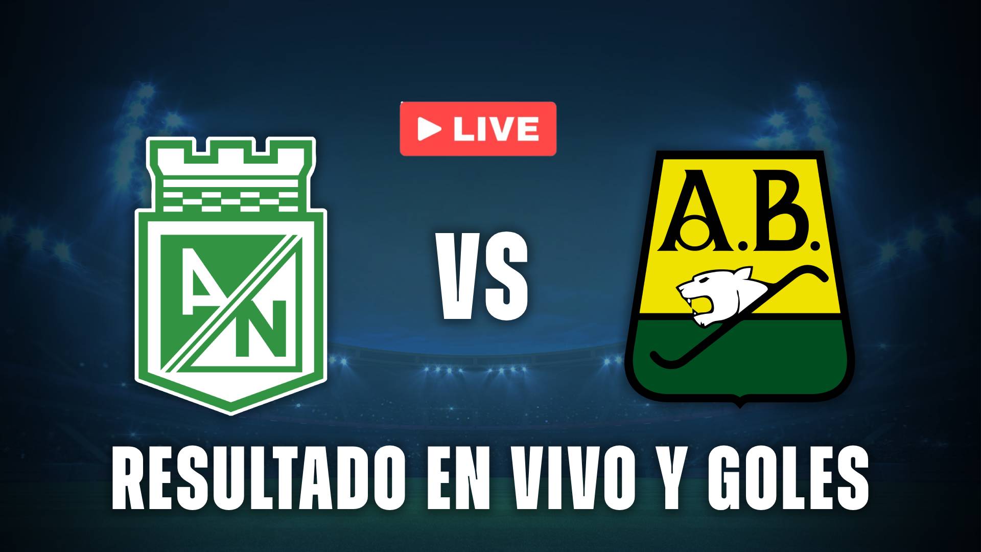 Atlético Nacional vs Bucaramanga en vivo