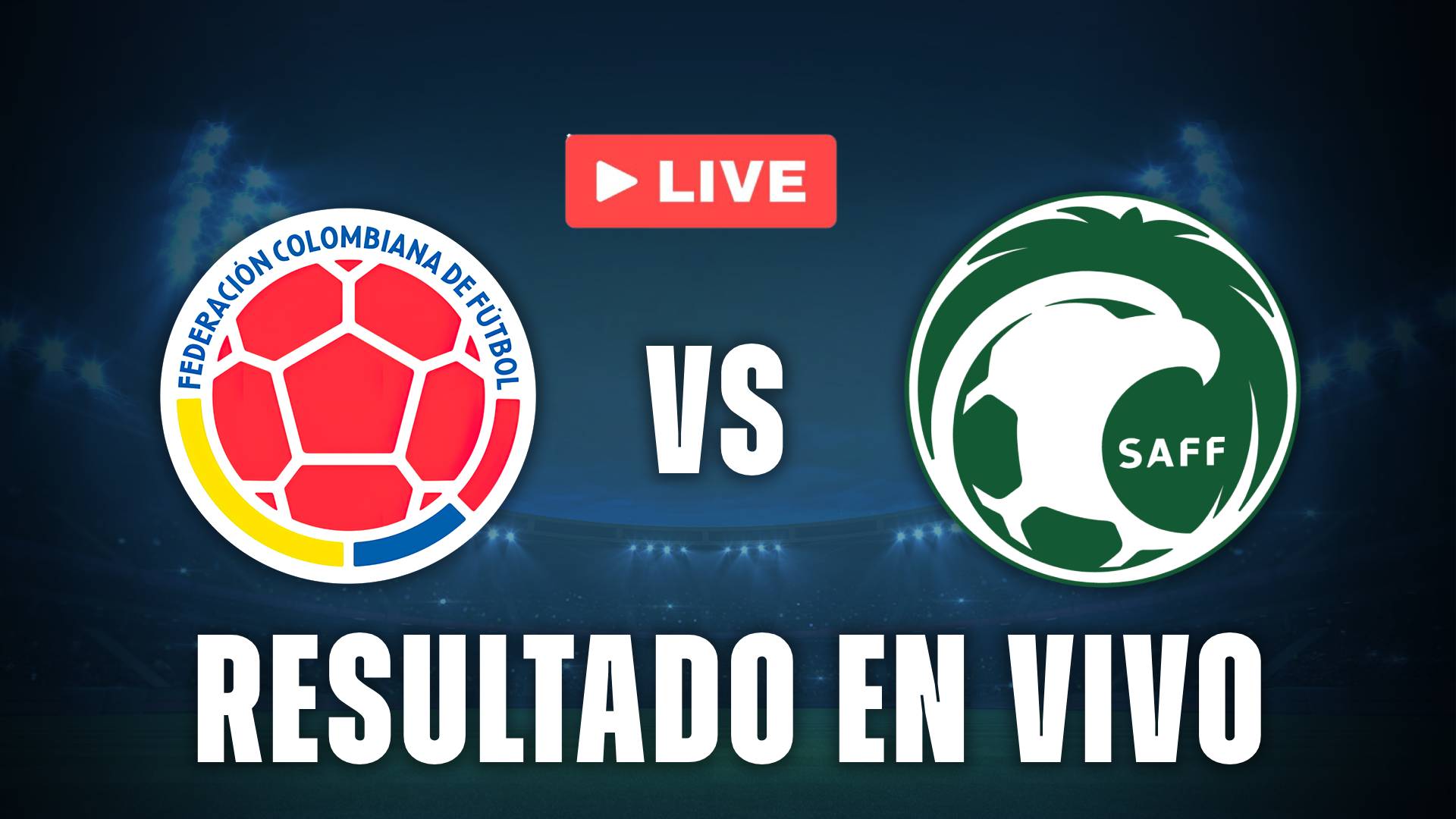 Colombia vs Arabia Saudita resultado